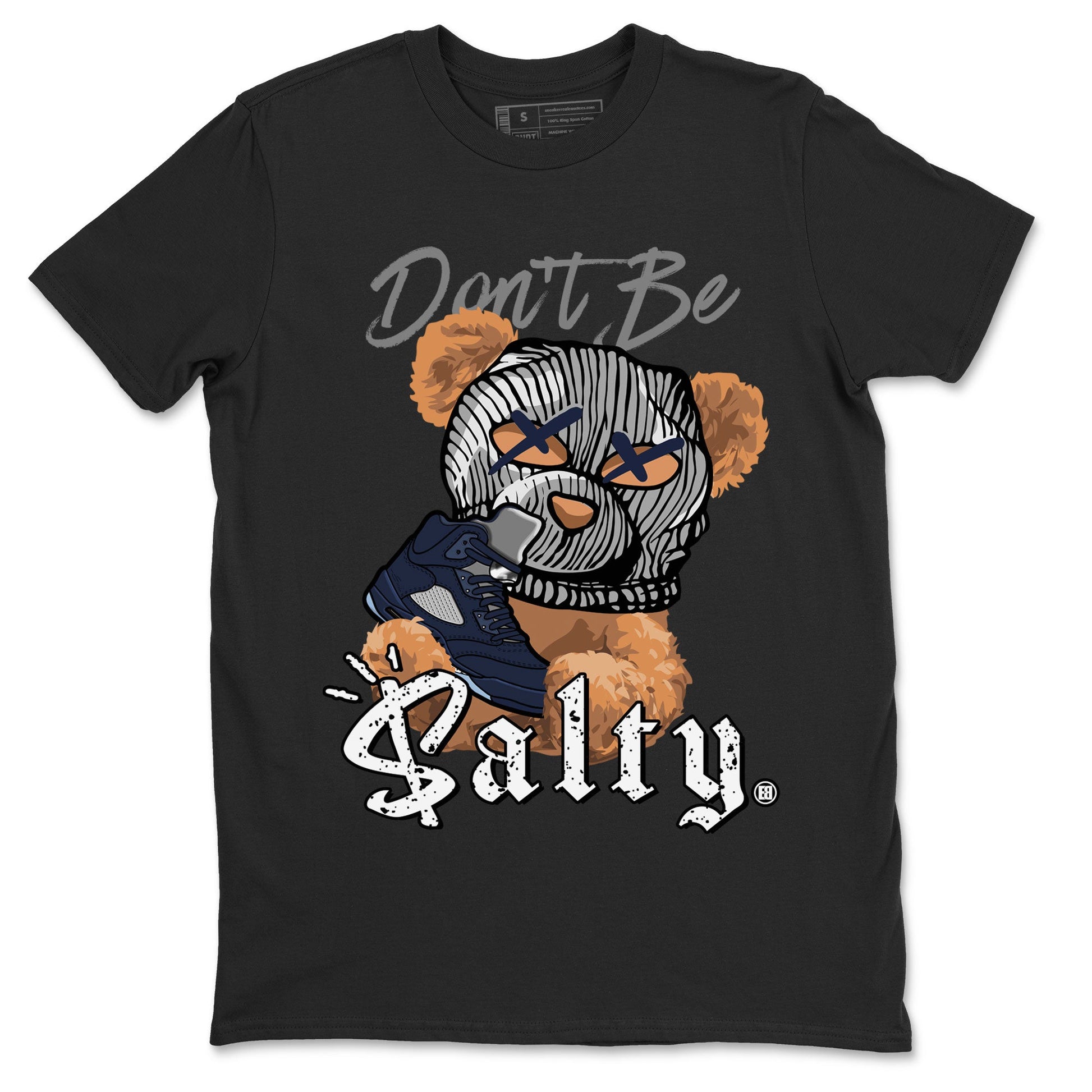 Air Jordan 5 Georgetown Match To Jordans Don't Be Salty Bear Sneaker Tees Air Jordan 5 Midnight Navy SNRT Sneaker Release Tees Unisex Shirts Black 2