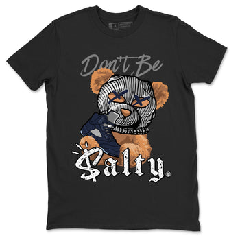 Air Jordan 5 Georgetown Match To Jordans Don't Be Salty Bear Sneaker Tees Air Jordan 5 Midnight Navy SNRT Sneaker Release Tees Unisex Shirts Black 2