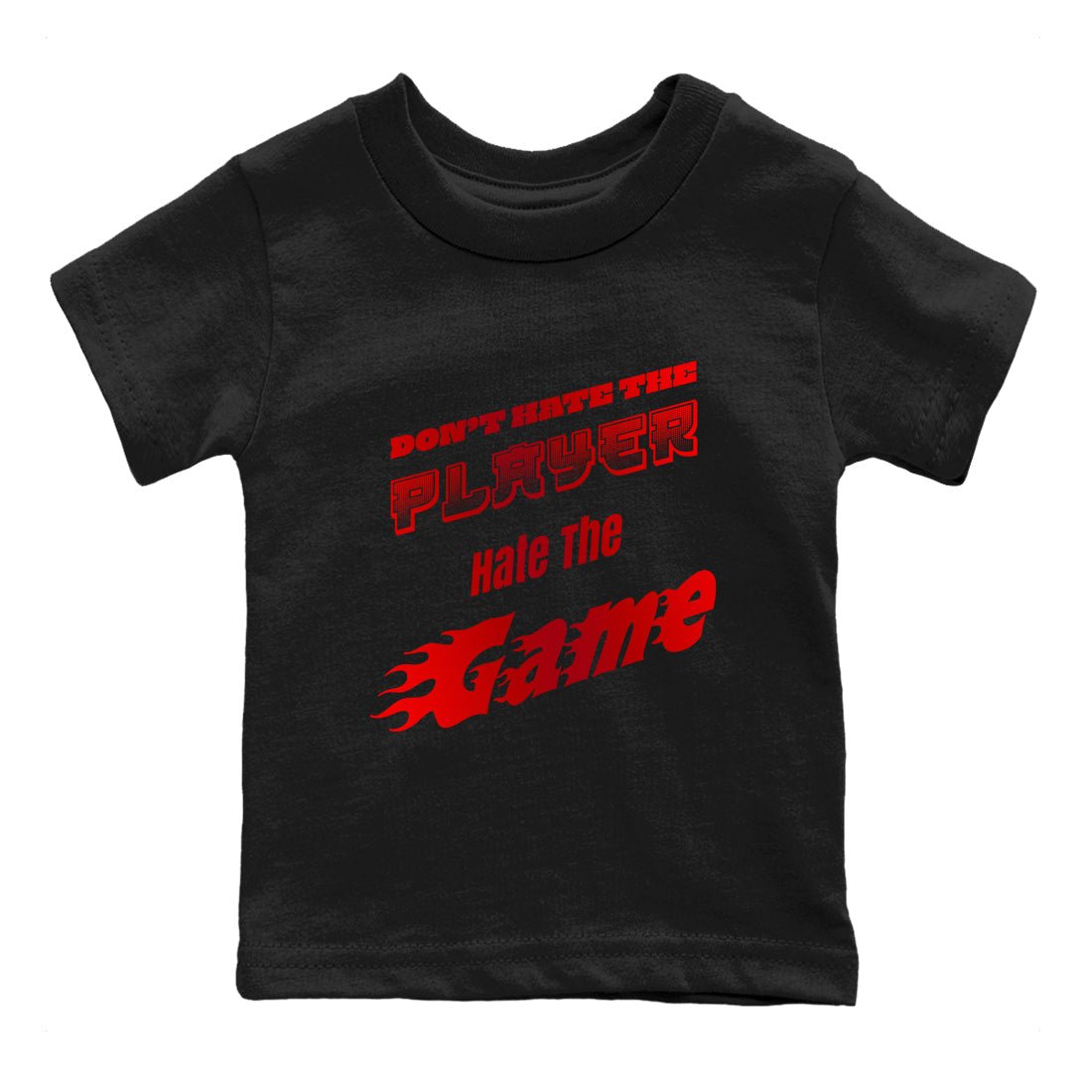 Air Jordan 1 Satin Bred shirt to match jordans Don't Hate The Player sneaker tees AJ1Satin Bred SNRT Sneaker Release Tees Baby Toddler Black 2 T-Shirt