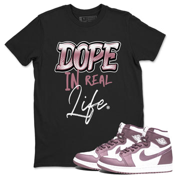 Air Jordan 1 High OG WMNS Mauve shirt to match jordans Dope In Real Life sneaker tees Air Jordan 1 Mauve SNRT Sneaker Release Tees Unisex Black 1 T-Shirt