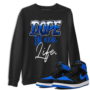 Jordan 1 High OG Royal Reimagined shirt to match jordans Dope In Real Life sneaker tees Air Jordan 1 Royal Reimagined SNRT Sneaker Release Tees Crew Neck T-ShirtUnisex Black 1 T-Shirt