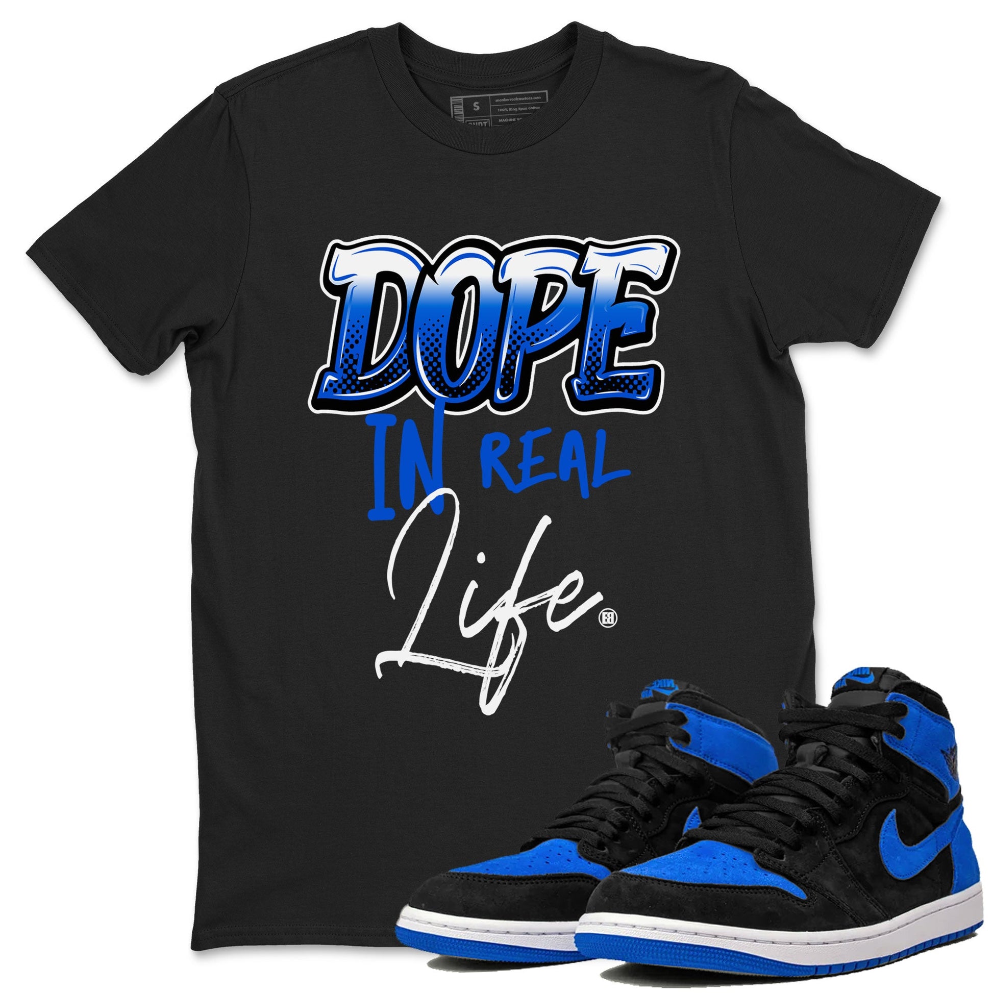 Jordan 1 High OG Royal Reimagined shirt to match jordans Dope In Real Life sneaker tees Air Jordan 1 Royal Reimagined SNRT Sneaker Release Tees Crew Neck T-ShirtUnisex Black 1 T-Shirt