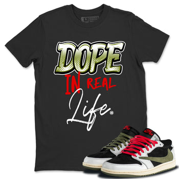 Air Jordan 1 Travis Scott Olive Sneaker Match Tees Dope In Real Life Sneaker Tees Air Jordan 1 Low x Travis Scott x Olive Sneaker Release Tees Unisex Shirts Black 1