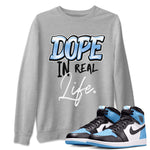 Air Jordan 1 Retro High OG UNC Toe Shirt to match Jordans Dope In Real Life Sneaker Tees Air Jordan 1 High OG UNC Toe SNRT Sneaker Release Tees Crew Neck T-Shirts Heather Grey 1