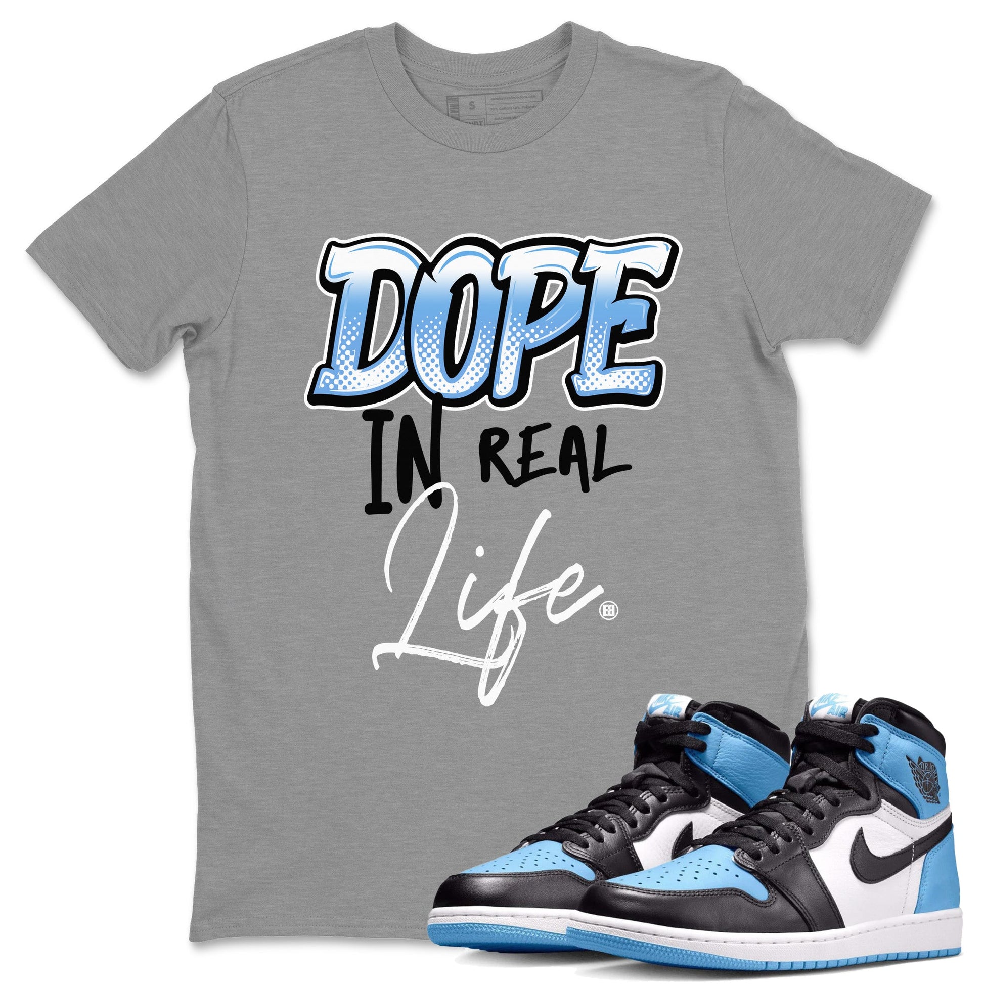 Air Jordan 1 Retro High OG UNC Toe Shirt to match Jordans Dope In Real Life Sneaker Tees Air Jordan 1 High OG UNC Toe SNRT Sneaker Release Tees Crew Neck T-Shirts Heather Grey 1