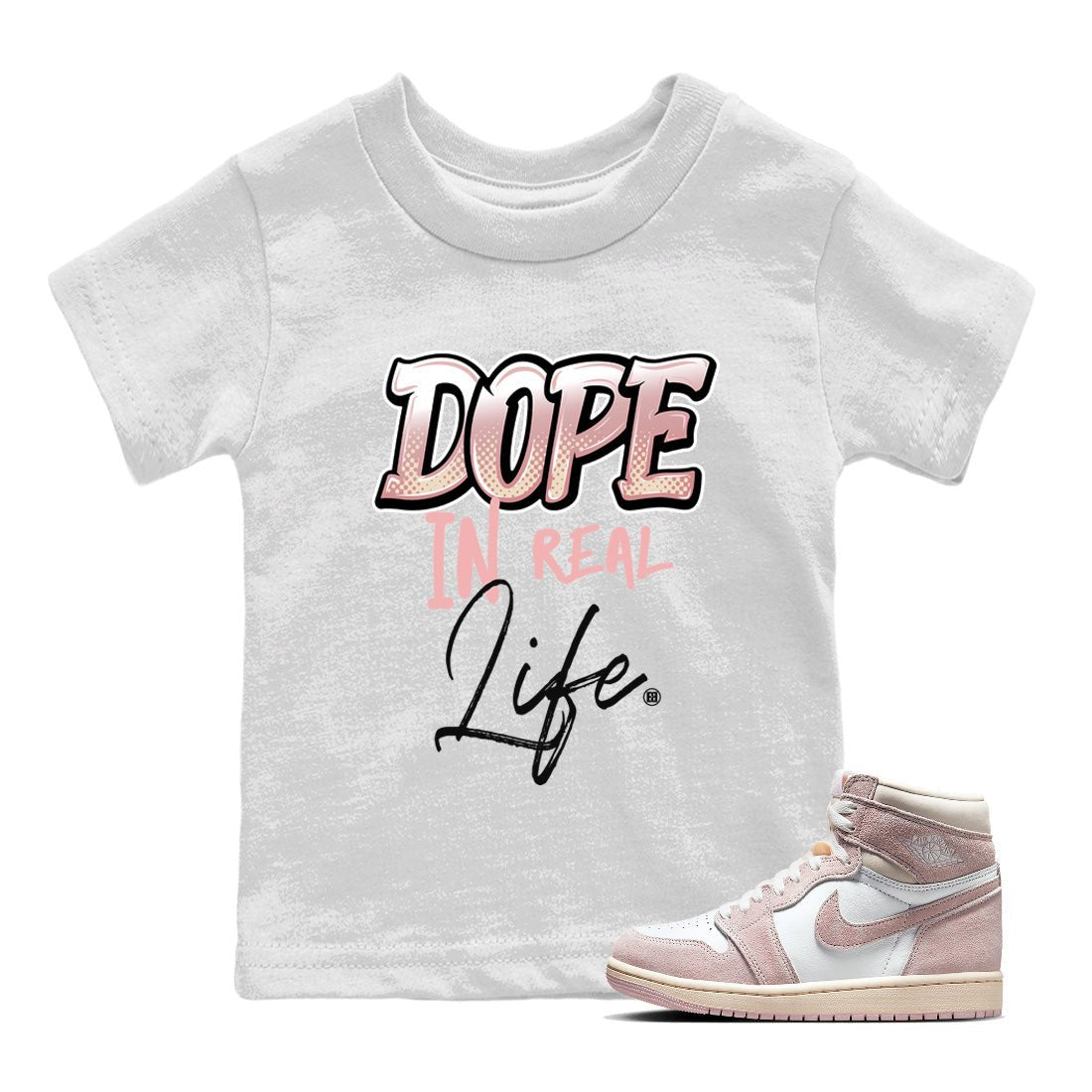 Air Jordan 1 Washed Pink Sneaker Match Tees Dope In Real Life Sneaker Tees Air Jordan 1 High OG WMNS Washed Pink Sneaker Release Tees Kids Shirts White 1