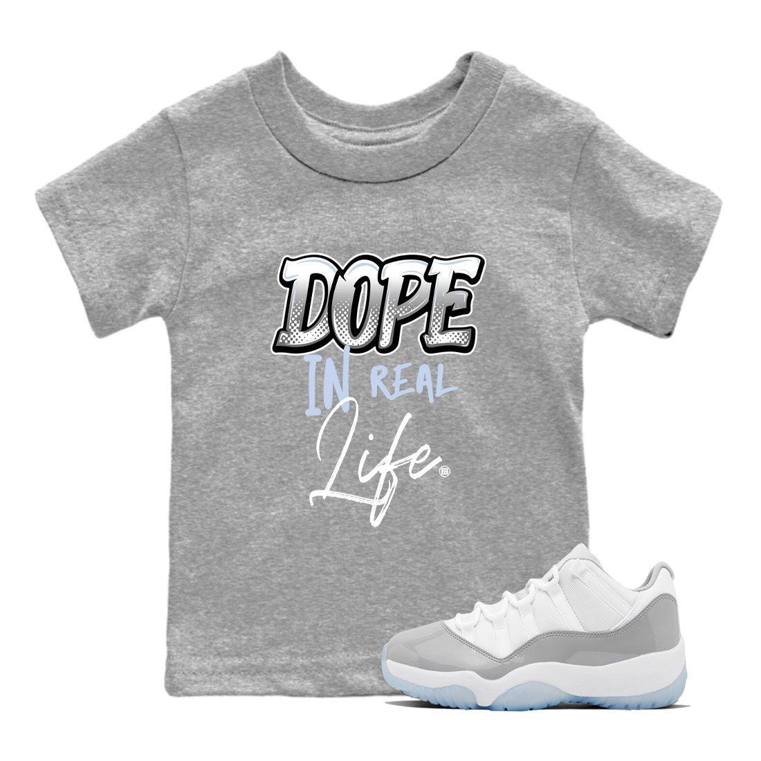 11s Cool Grey shirt to match jordans Dope In Real Life sneaker tees Air Jordan 11 Cool Grey SNRT sneaker release tees baby toddler Heather Grey 1 cotton Shirt