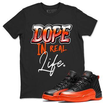 Air Jordan 12 Brilliant Orange Sneaker Match Tees Dope In Real Life Sneaker Tees 12s Brilliant Orange Tee Unisex Shirts Black 1