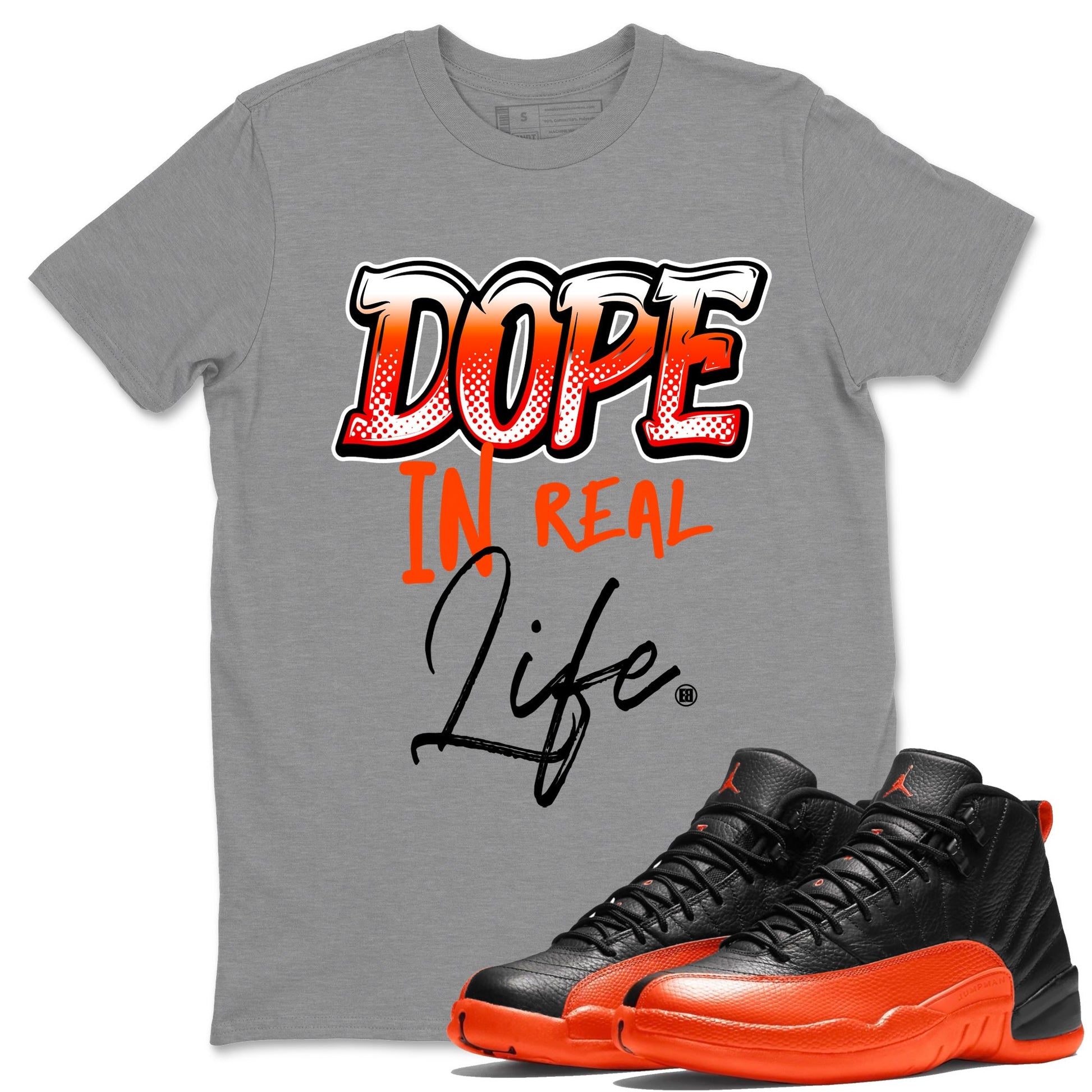 Air Jordan 12 Brilliant Orange Sneaker Match Tees Dope In Real Life Sneaker Tees 12s Brilliant Orange Tee Unisex Shirts Heather Grey 1