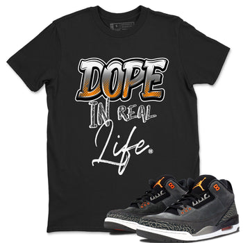 Air Jordan 3 Retro Fear shirt to match jordans Dope In Real Life sneaker tees Air Jordan 3 Fear SNRT Sneaker Release Tees Unisex Black 1 T-Shirt