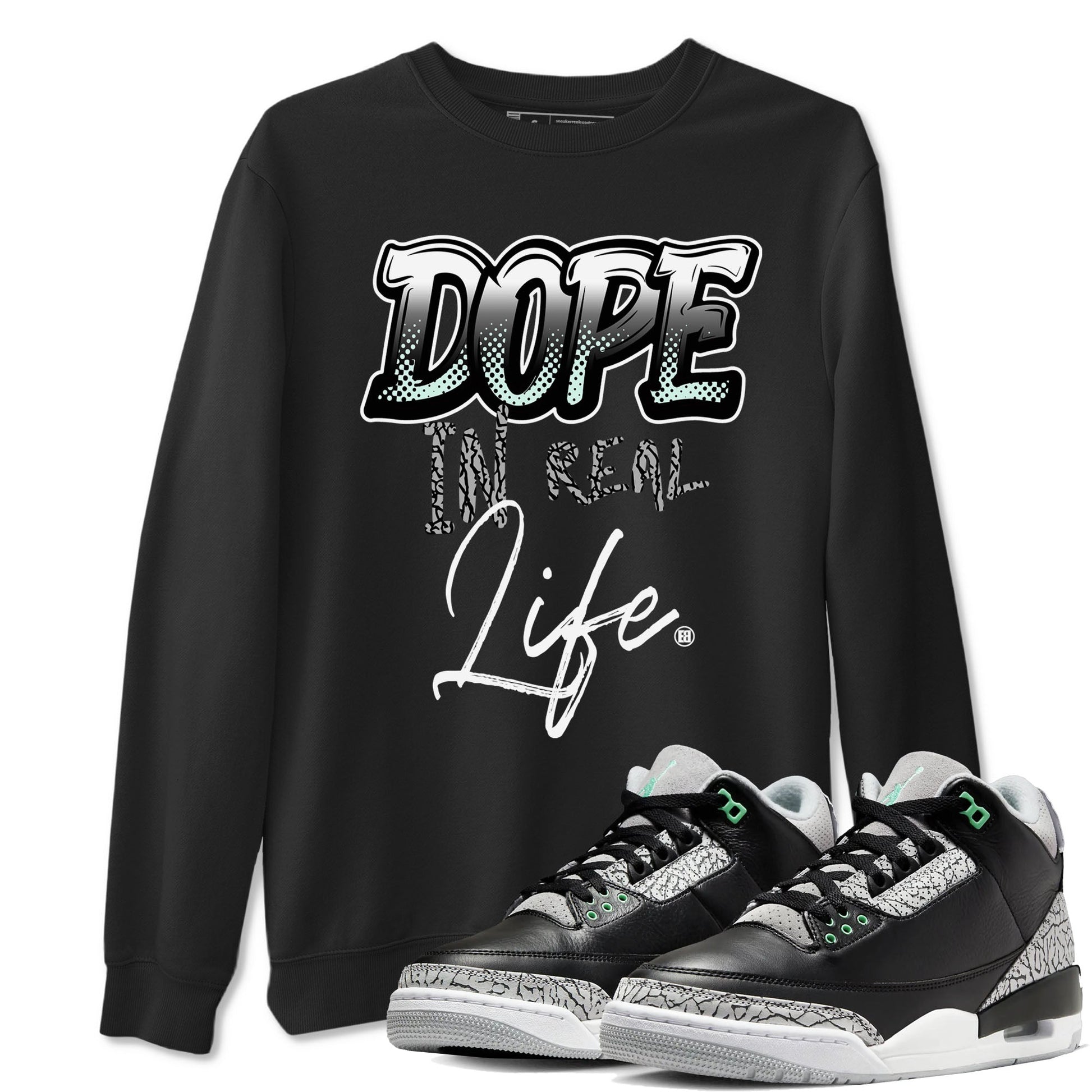 3s Green Glow shirt to match jordans Dope In Real Life sneaker tees Air Jordan 3 Green Glow SNRT Sneaker Release Tees unisex cotton Black 1 crew neck shirt