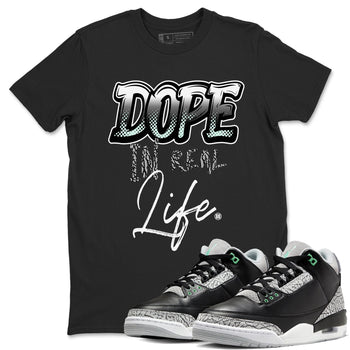 3s Green Glow shirt to match jordans Dope In Real Life sneaker tees Air Jordan 3 Green Glow SNRT Sneaker Release Tees unisex cotton Black 1 crew neck shirt