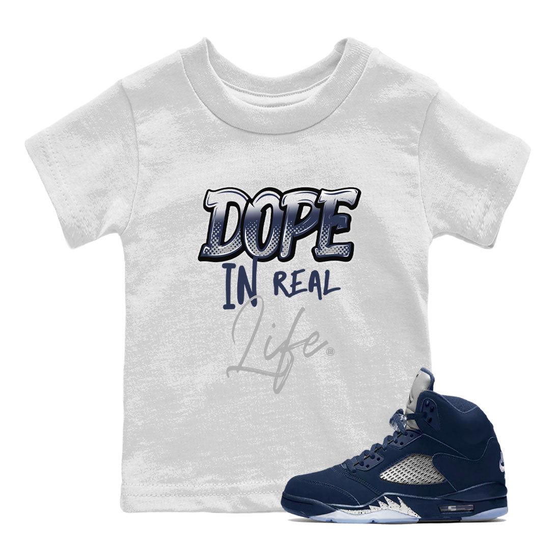 Jordan 5 Retro Midnight Navy shirt to match jordans Dope In Real Life sneaker tees Air Jordan 5 Midnight Navy SNRT Sneaker Release Tees Baby Toddler White 1 T-Shirt