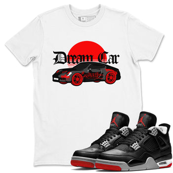 Air Jordan 4 Bred Reimagined shirt to match jordans Dream Car sneaker tees AJ4 Bred Reimagined SNRT Sneaker Release Tees unisex cotton White 1 crew neck shirt