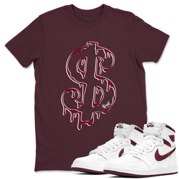AJ1 Metallic Burgundy shirt to match jordans Dripping Dollar sneaker match tee Air Jordan 1 Metallic Burgundy SNRT Sneaker Tees unisex cotton Maroon 1 crew neck shirt