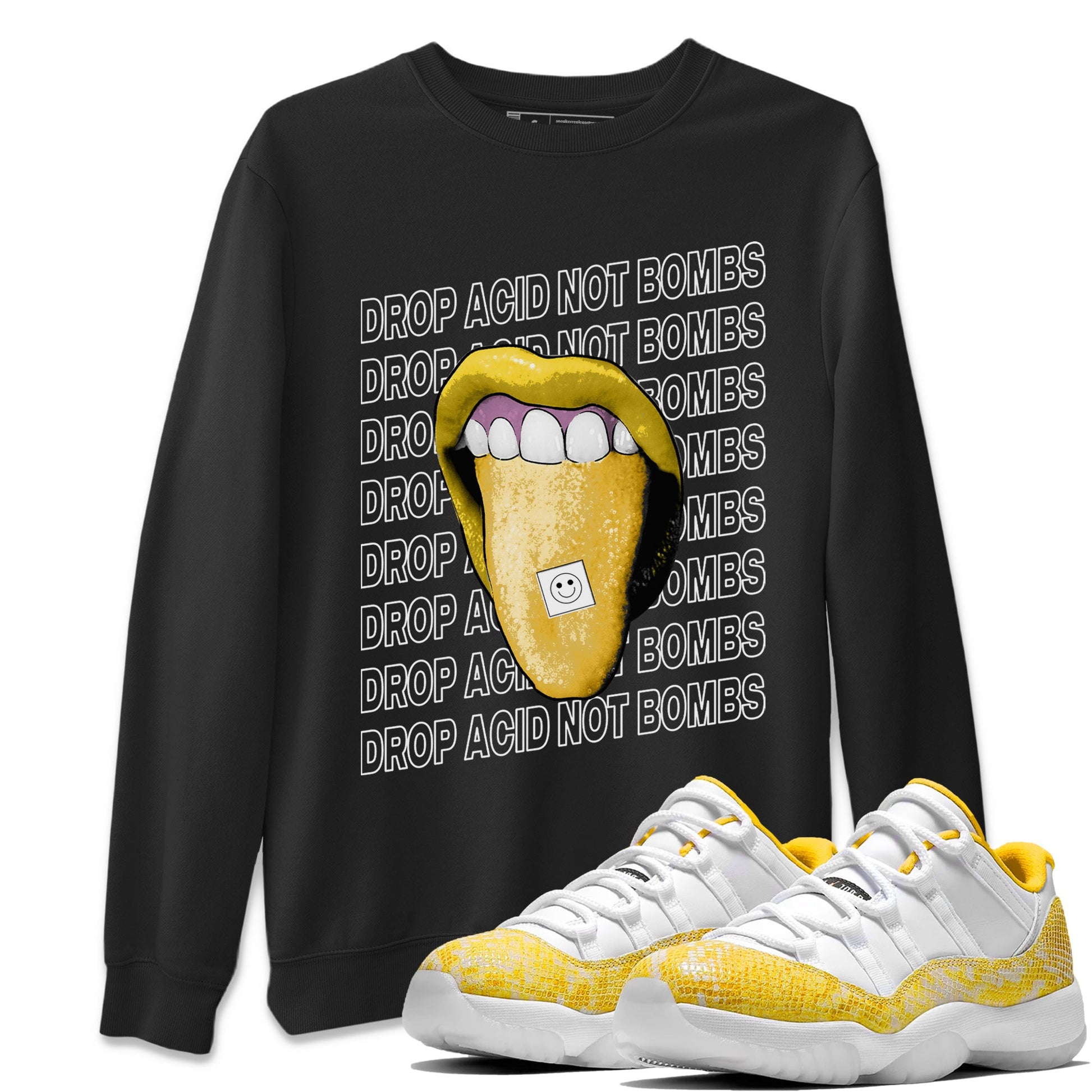 Air Jordan 11 Yellow Python Sneaker Match Tees Drop Acid Not Bombs Sneaker Tees Air Jordan 11 Snakeskin Shirts Unisex Shirts Black 1