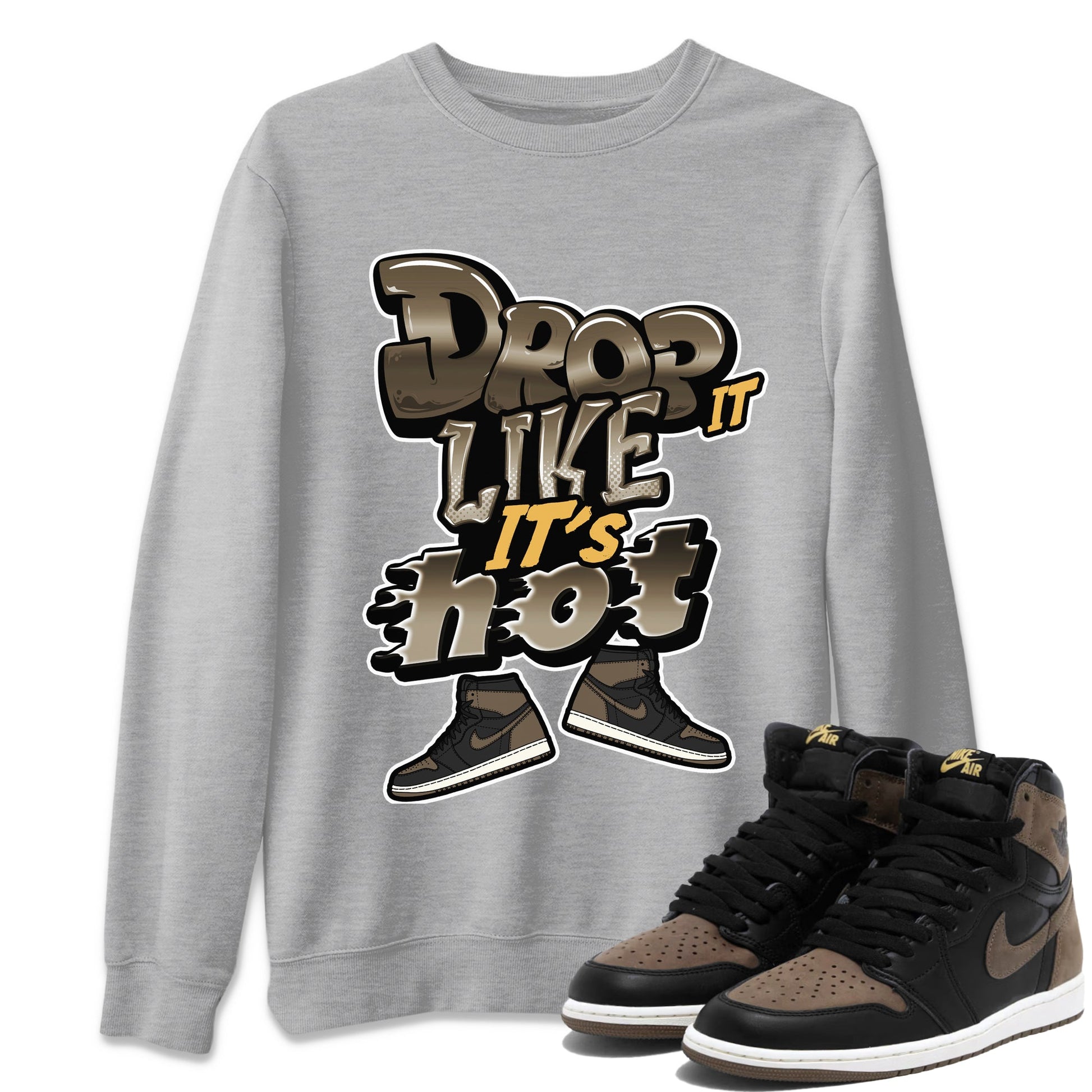 Air Jordan 1 Palomino shirt to match jordans Drop It Like It's Hot sneaker tees AJ1 High Palomino SNRT Sneaker Release Tees Unisex Heather Grey 1 T-Shirt