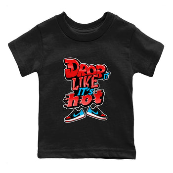 Air Jordan 1 UNC to Chicago shirt to match jordans Drop It Like It's Hot sneaker tees AJ1 UNC to Chicago SNRT Sneaker Release Tees Baby Toddler Black 2 T-Shirt