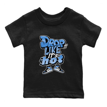 Air Jordan 1 UNC Toe shirt to match jordans Drop It Like It's Hot sneaker tees AJ1 UNC Toe SNRT Sneaker Release Tees Baby Toddler Black 2 T-Shirt