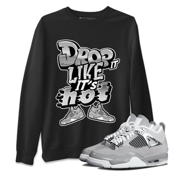 Air Jordan 4 Light Iron Ore shirt to match jordans Drop It Like It's Hot sneaker tees AJ4 Frozen Moments SNRT Sneaker Release Tees Unisex Black 1 T-Shirt