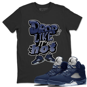 Air Jordan 5 Georgetown shirt to match jordans Drop It Like It's Hot sneaker tees AJ5 Georgetown SNRT Sneaker Release Tees Unisex Black 1 T-Shirt