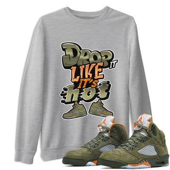 5s Olive shirt to match jordans Drop It Like It's Hot sneaker tees Air Jordan 5 Olive SNRT Sneaker Release Tees unisex cotton Heather Grey 1 crew neck shirt
