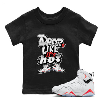 Air Jordan 7 White Infrared shirt to match jordans Drop It Like It's Hot sneaker tees AJ7 White Infrared SNRT Sneaker Release Tees Baby Toddler Black 1 T-Shirt