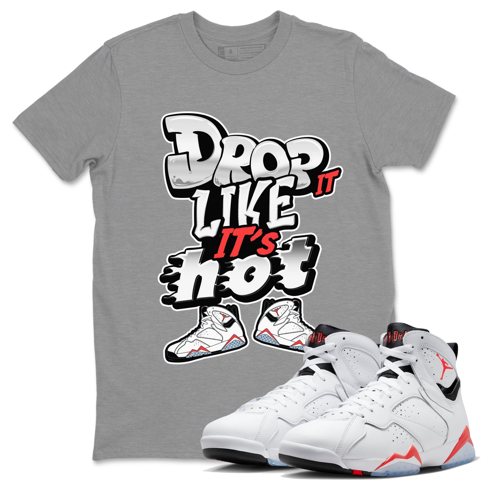 Air Jordan 7 White Infrared shirt to match jordans Drop It Like It's Hot sneaker tees AJ7 White Infrared SNRT Sneaker Release Tees Unisex Heather Grey 1 T-Shirt