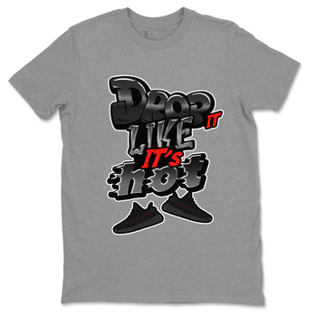Yeezy 350 Bred shirt to match jordans Drop It Like It's Hot sneaker tees Adidas Yeezy Boost V2 350 Bred SNRT Sneaker Release Tees Unisex Heather Grey 2 T-Shirt