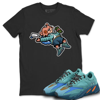 Yeezy 700 Faded Azure Sneaker Match Tees Drunk Teddy Bear Sneaker Tees Yeezy 700 Faded Azure Sneaker Release Tees Unisex Shirts