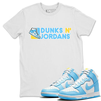 Dunk Blue Chill Sneaker Match Tees Dunks N Jordans Sneaker Tees Dunk Blue Chill Sneaker Release Tees Unisex Shirts