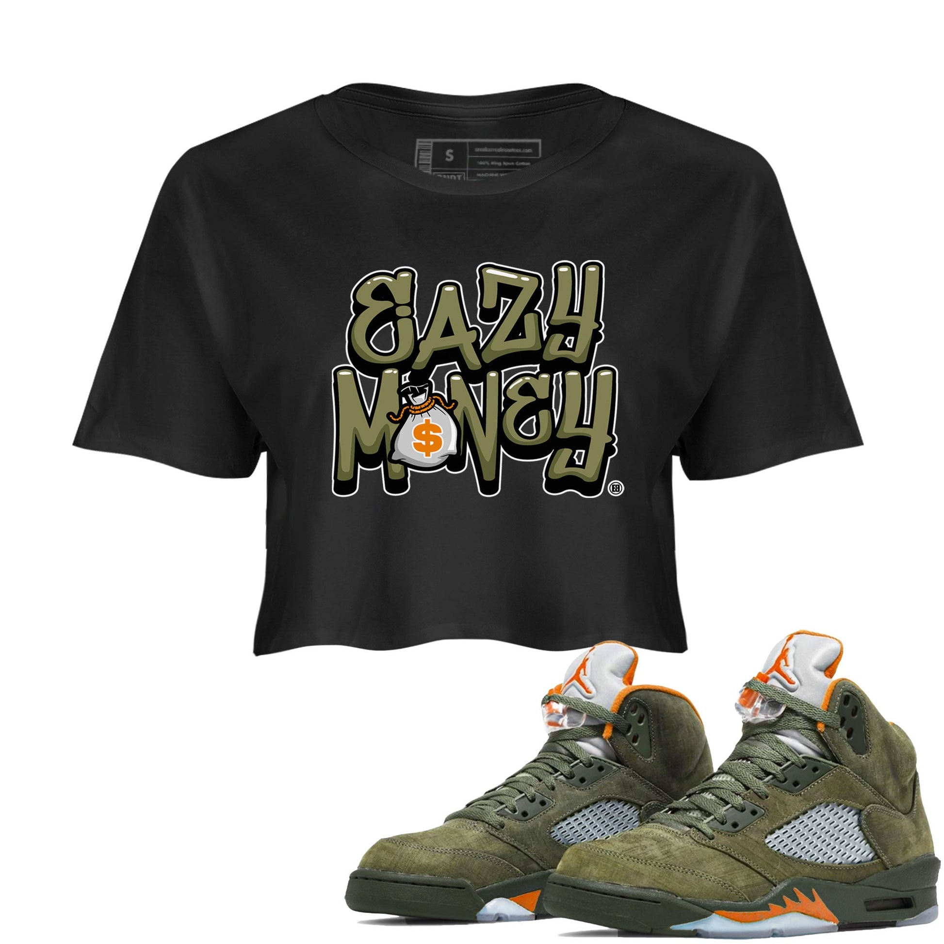 Air Jordan 5 Olive shirt to match jordans Easy Money sneaker match tee AJ5 Olive SNRT Sneaker Tees Black 1 women's crop tee