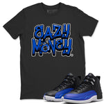 Jordan 12 Hyper Royal Sneaker Match Tees Easy Money Sneaker Tees Jordan 12 Hyper Royal Sneaker Release Tees Unisex Shirts