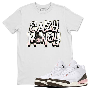 Jordan 3 Atmosphere Sneaker Match Tees Easy Money Sneaker Tees Jordan 3 Atmosphere Sneaker Release Tees Unisex Shirts