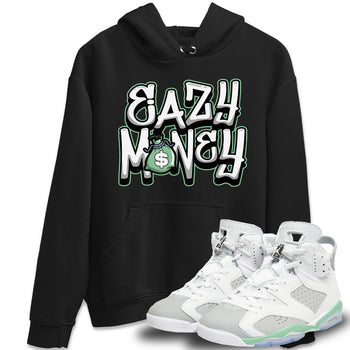 Jordan 6 Mint Foam Sneaker Match Tees Easy Money Sneaker Tees Jordan 6 Mint Foam Sneaker Release Tees Unisex Shirts