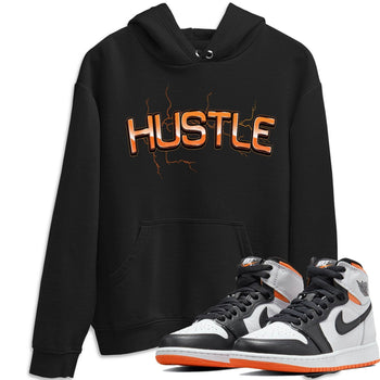 Jordan 1 Electro Orange Sneaker Match Tees Electric Hustle Sneaker Tees Jordan 1 Electro Orange Sneaker Release Tees Unisex Shirts