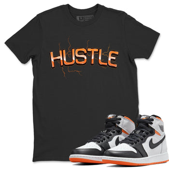 Jordan 1 Electro Orange Sneaker Match Tees Electric Hustle Sneaker Tees Jordan 1 Electro Orange Sneaker Release Tees Unisex Shirts