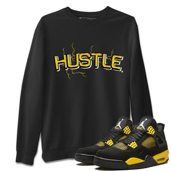 Air Jordan 4 Thunder Sneaker Match Tees Electric Hustle Sneaker Tees Air Jordan 4 Retro Thunder Sneaker Release Tees Unisex Shirts Black 1