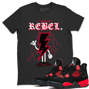 Air Jordan 4 Red Thunder Sneaker Match Tees Fearless Rebel Sneaker Tees Jordan 4 Retro Red Thunder Sneaker Release Tees Unisex Shirts Black 1