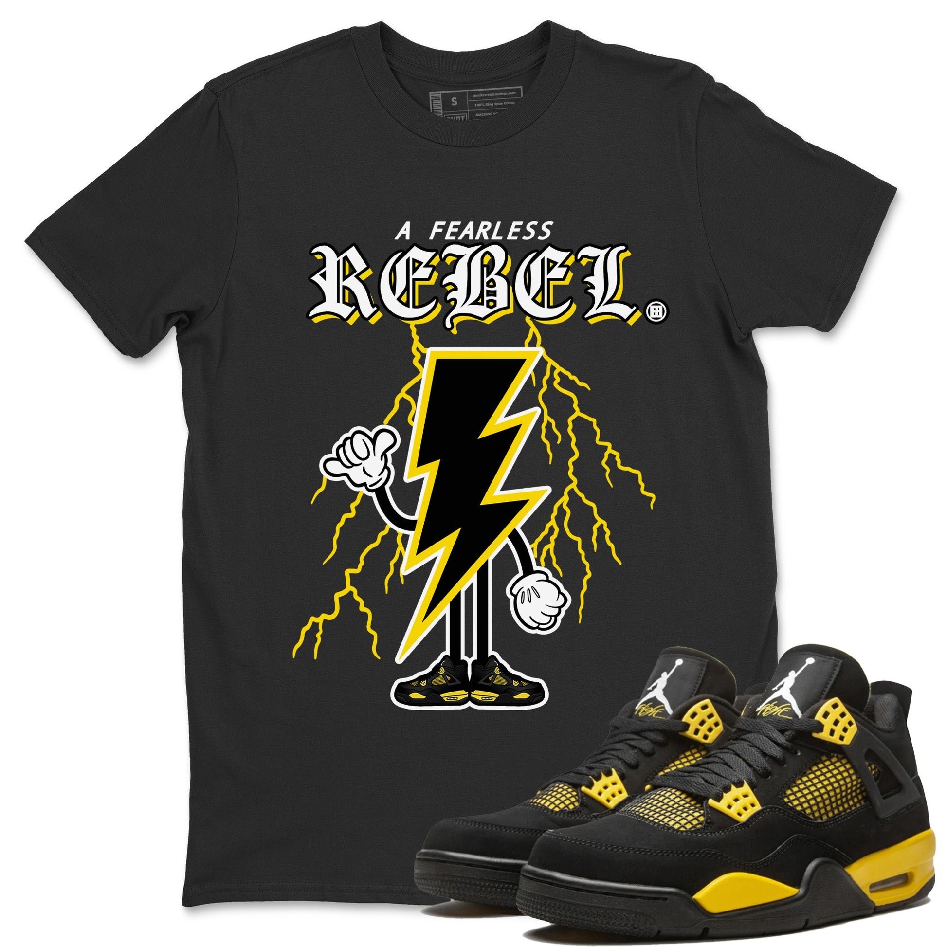 Air Jordan 4 Thunder Sneaker Match Tees Fearless Rebel Sneaker Tees Air Jordan 4 Retro Thunder Sneaker Release Tees Unisex Shirts Black 1