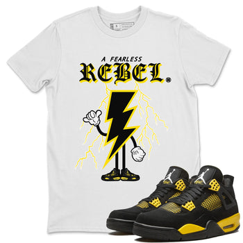 Air Jordan 4 Thunder Sneaker Match Tees Fearless Rebel Sneaker Tees Air Jordan 4 Retro Thunder Sneaker Release Tees Unisex Shirts White 1