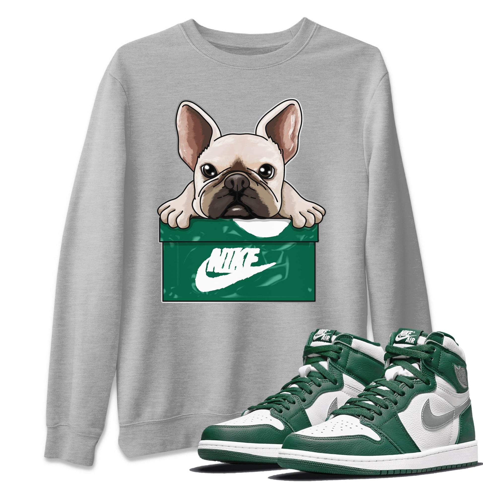 Jordan 1 Gorge Green Sneaker Match Tees French Bulldog Sneaker Tees Jordan 1 Gorge Green Sneaker Release Tees Unisex Shirts