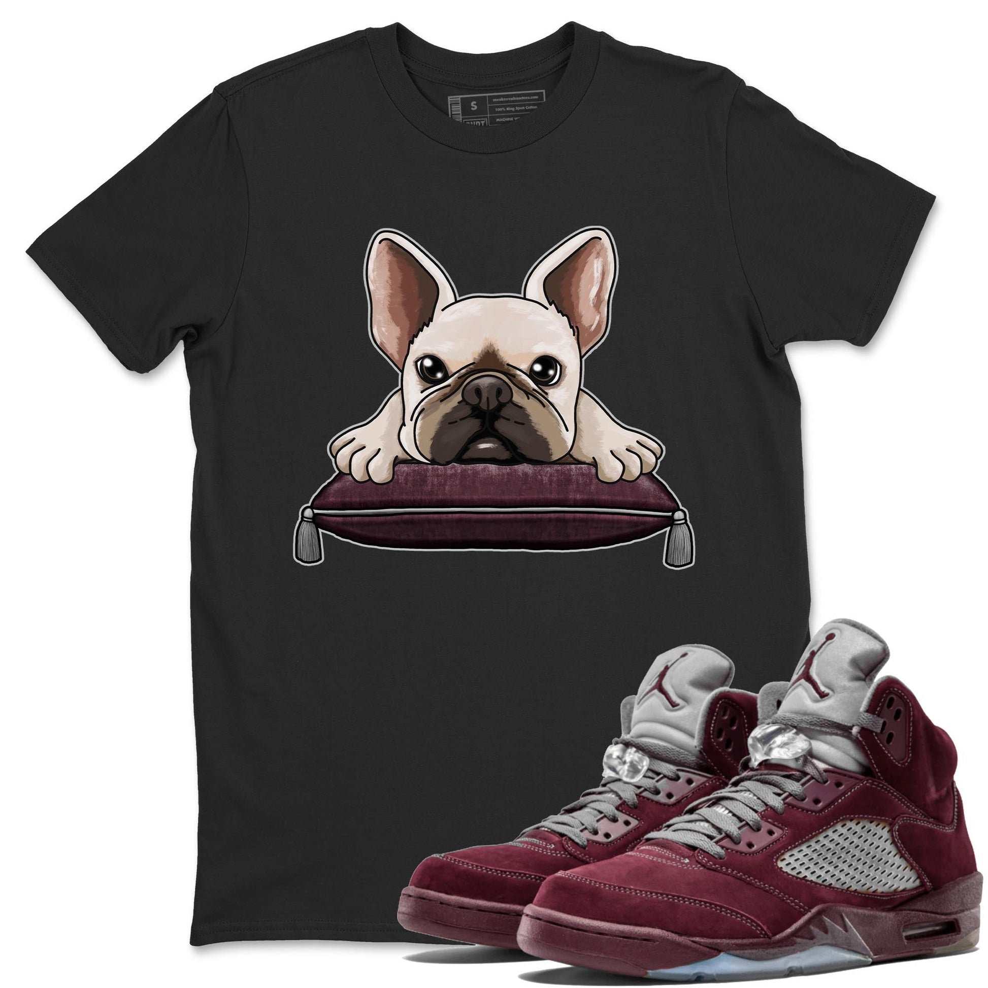 Jordan 5 Burgundy shirt to match jordans French Bulldog sneaker tees Crew Neck AJ5 Burgundy SNRT Sneaker Release Tees Unisex Casual Shirts Black 1 T-Shirt