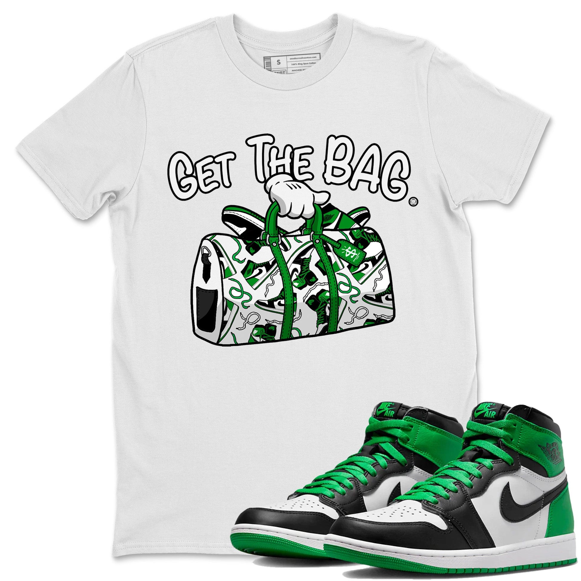 Air Jordan 1 Celtics Sneaker Match Tees Get The Bag Sneaker Tees Air Jordan 1 Retro Celtics Sneaker Release Tees Unisex Shirts White 1