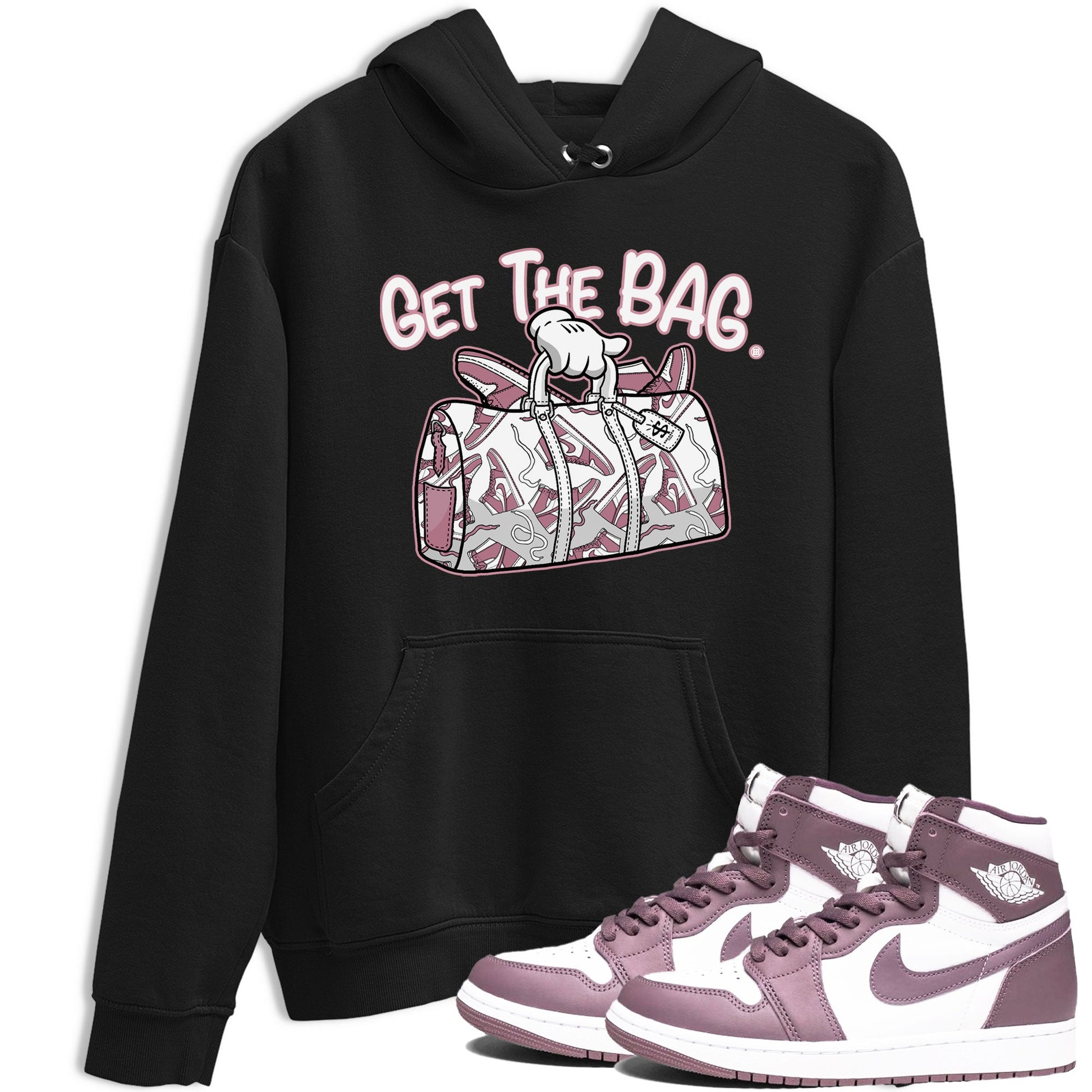 Air Jordan 1 Mauve shirt to match jordans Get The Bag sneaker tees AJ1 High OG Mauve SNRT Sneaker Release Tees Crew Neck T-ShirtUnisex Black 1 T-Shirt
