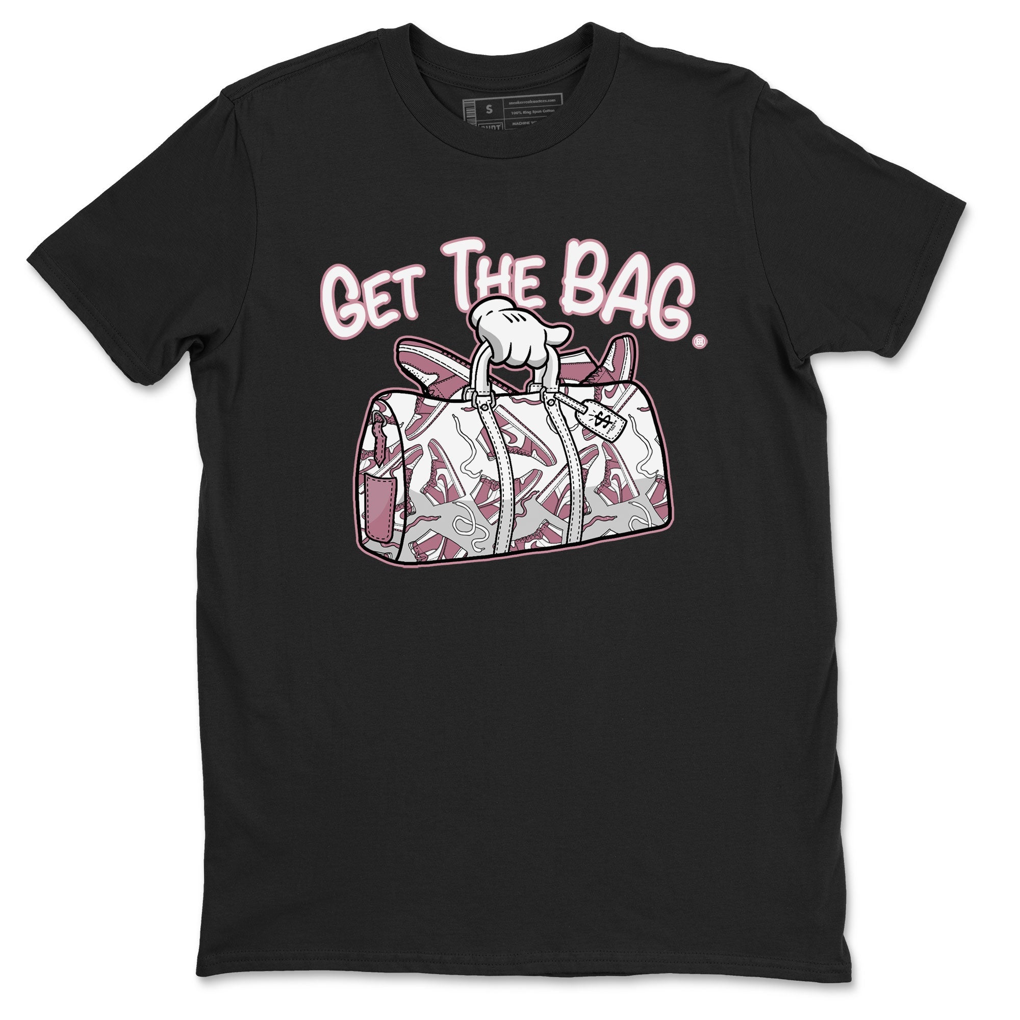 Air Jordan 1 Mauve shirt to match jordans Get The Bag sneaker tees AJ1 High OG Mauve SNRT Sneaker Release Tees Crew Neck T-ShirtUnisex Black 2 T-Shirt
