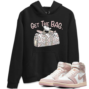 Air Jordan 1 Washed Pink Sneaker Match Tees Get The Bag Sneaker Tees Air Jordan 1 High OG WMNS Washed Pink Tees Unisex Shirts Black 1