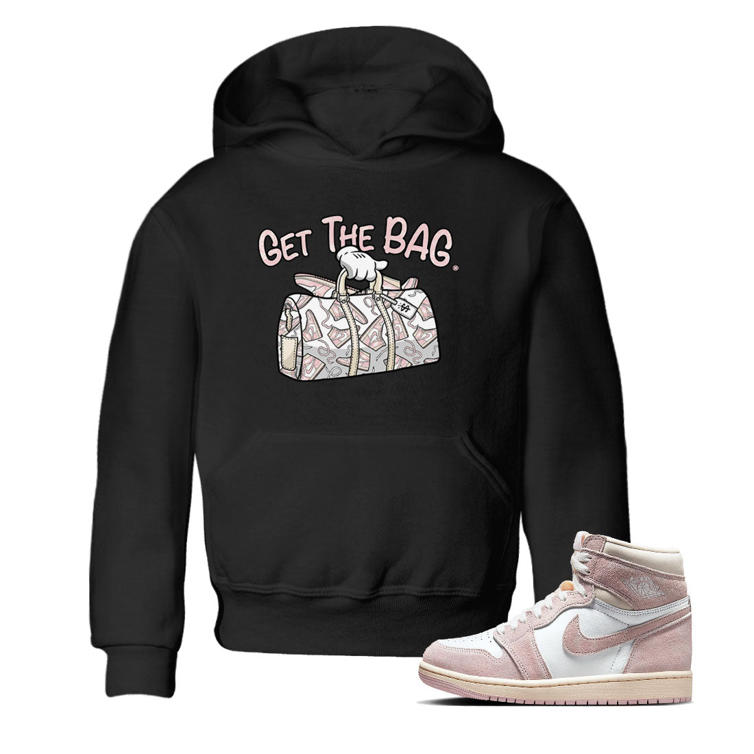 Air Jordan 1 Washed Pink Sneaker Match Tees Get The Bag Sneaker Tees Air Jordan 1 High OG WMNS Washed Pink Tees Kids Shirts Black 1