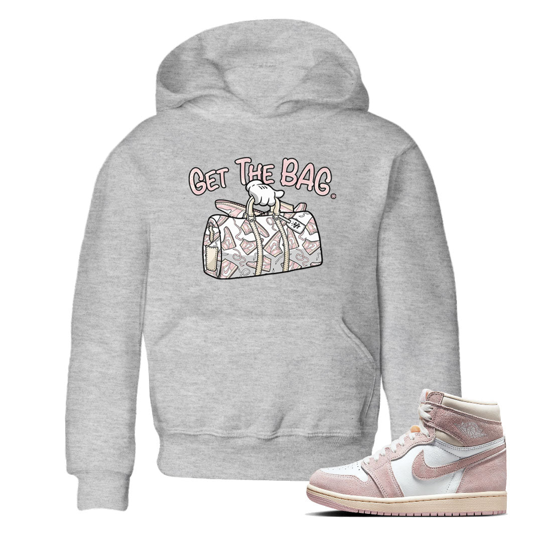 Air Jordan 1 Washed Pink Sneaker Match Tees Get The Bag Sneaker Tees Air Jordan 1 High OG WMNS Washed Pink Tees Kids Shirts Heather Grey 1