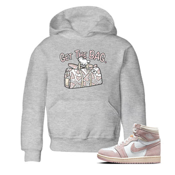 Air Jordan 1 Washed Pink Sneaker Match Tees Get The Bag Sneaker Tees Air Jordan 1 High OG WMNS Washed Pink Tees Kids Shirts Heather Grey 1